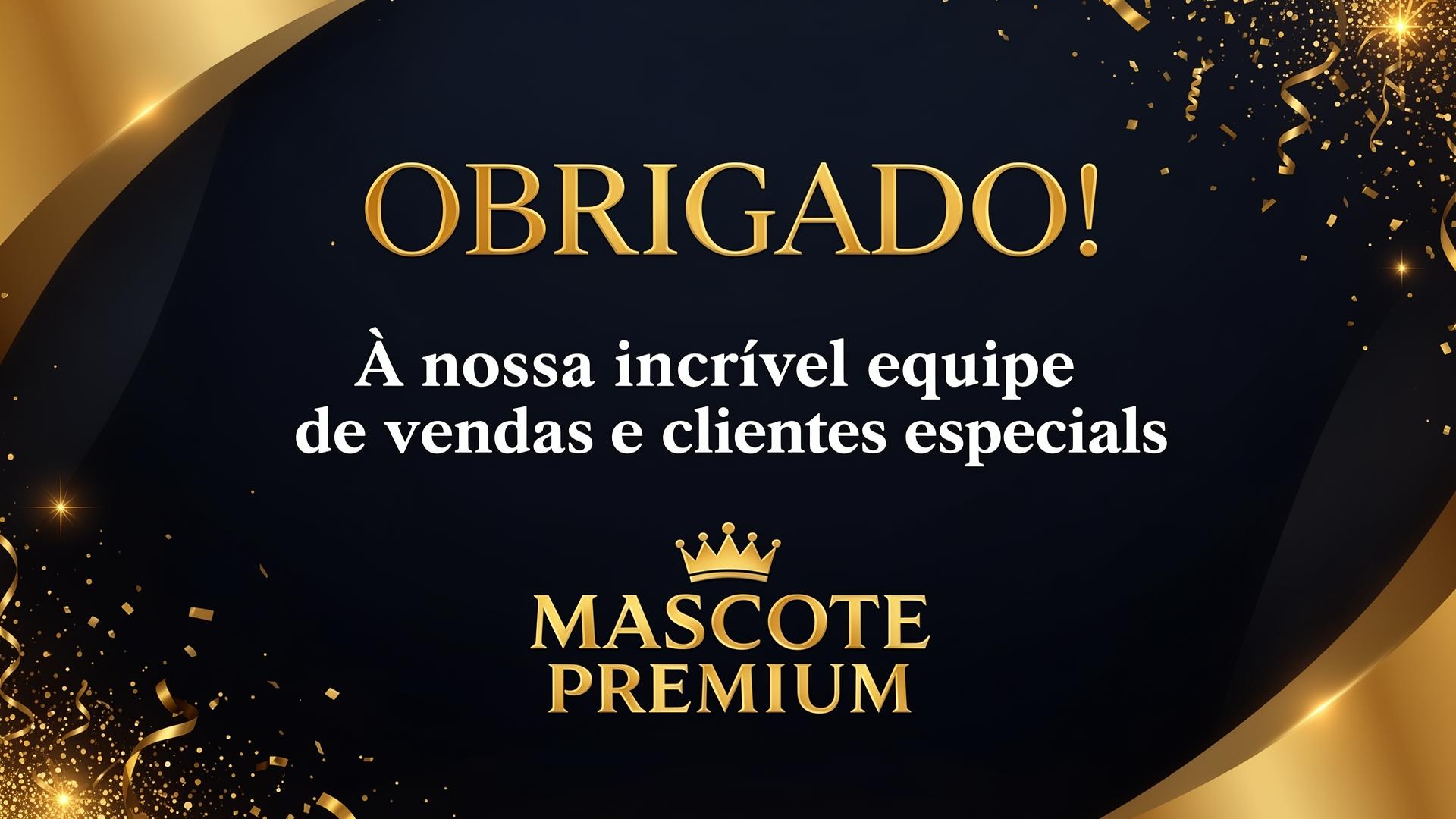 Obrigado à nossa incrível equipe de vendas e clientes especiais — Mascote Premium