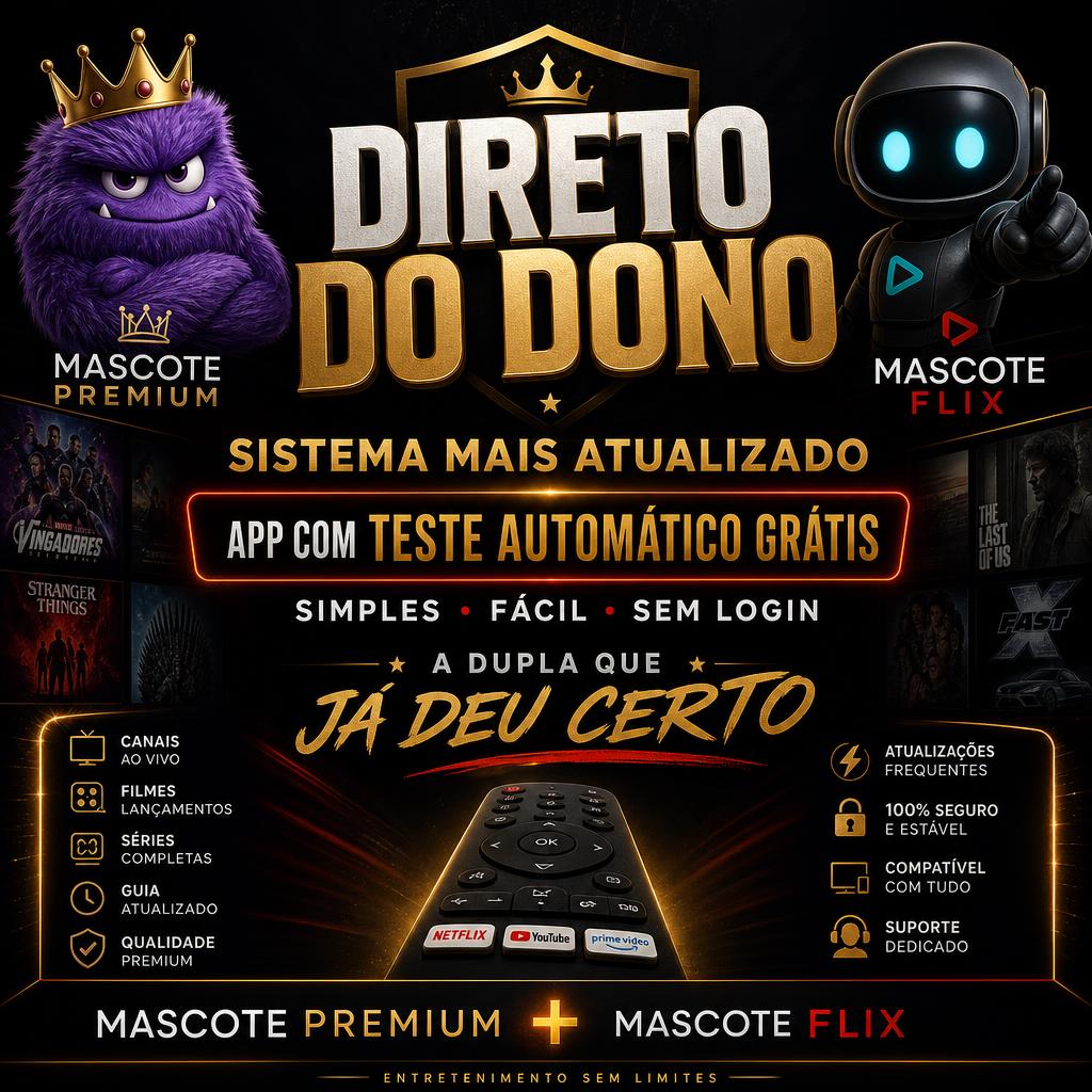 Direto do Dono — Sistema Mais Atualizado — App com Teste Automático Grátis