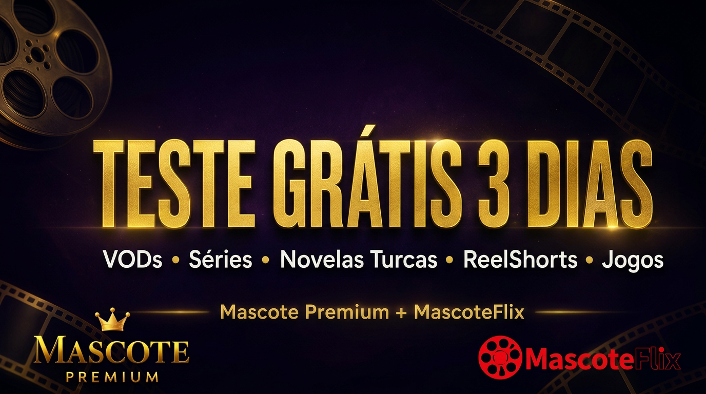 Teste Grátis 3 Dias — VODs, Séries, Novelas Turcas, ReelShorts e Jogos