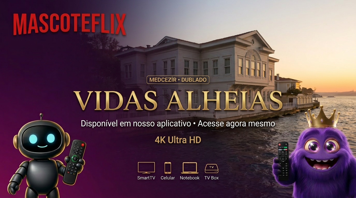 Vidas Alheias — Medcezir — Dublado — Novela Turca em 4K — MascoteFlix